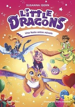 LITTLE DRAGONS 3. UNA FESTA ENTRE NÚVOLS | 9791387782313 | ISERN, SUSANNA | Llibreria L'Illa - Llibreria Online de Mollet - Comprar llibres online