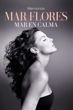 MAR EN CALMA | 9788410941281 | FLORES, MAR | Llibreria L'Illa - Llibreria Online de Mollet - Comprar llibres online
