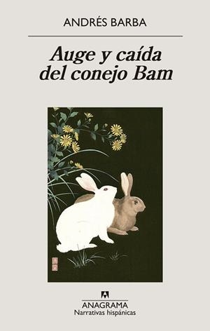 AUGE Y CAÍDA DEL CONEJO BAM | 9788433947741 | BARBA, ANDRÉS | Llibreria L'Illa - Llibreria Online de Mollet - Comprar llibres online