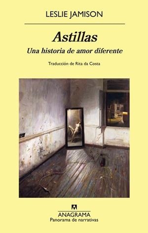 ASTILLAS | 9788433947789 | JAMISON, LESLIE | Llibreria L'Illa - Llibreria Online de Mollet - Comprar llibres online