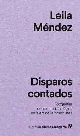DISPAROS CONTADOS | 9788433946881 | MÉNDEZ, LEILA | Llibreria L'Illa - Llibreria Online de Mollet - Comprar llibres online