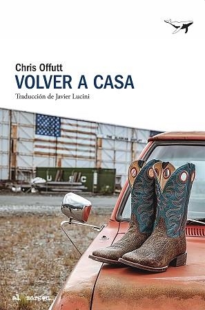 VOLVER A CASA | 9788412872286 | OFFUTT, CHRIS | Llibreria L'Illa - Llibreria Online de Mollet - Comprar llibres online