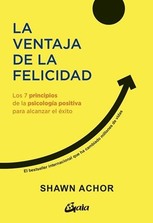 VENTAJA DE LA FELICIDAD, LA | 9788411081849 | ACHOR, SHAWN | Llibreria L'Illa - Llibreria Online de Mollet - Comprar llibres online