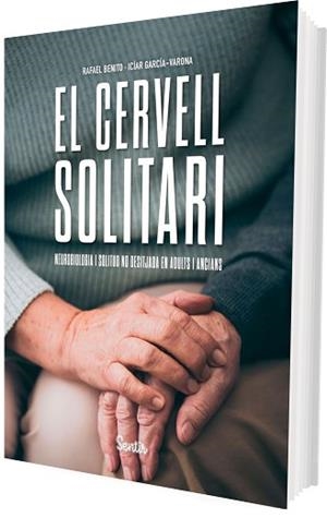 CERVELL SOLITARI, EL | 9788426740090 | BENITO, RAFAEL/GARCÍA-VARONA, ICIAR | Llibreria L'Illa - Llibreria Online de Mollet - Comprar llibres online