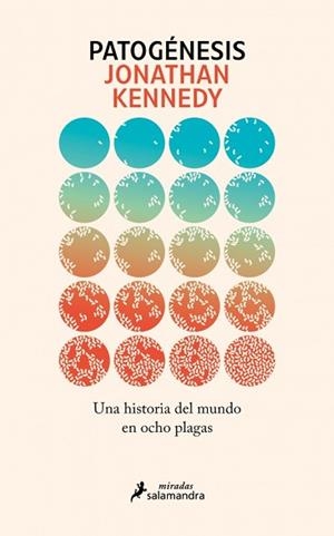 PATOGÉNESIS | 9788410340190 | KENNEDY, JONATHAN | Llibreria L'Illa - Llibreria Online de Mollet - Comprar llibres online