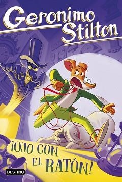 OJO CON EL RATÓN! | 9788408307532 | STILTON, GERONIMO | Llibreria L'Illa - Llibreria Online de Mollet - Comprar llibres online