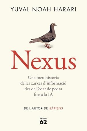 NEXUS (RÚSTICA) | 9788429782769 | NOAH HARARI, YUVAL | Llibreria L'Illa - Llibreria Online de Mollet - Comprar llibres online