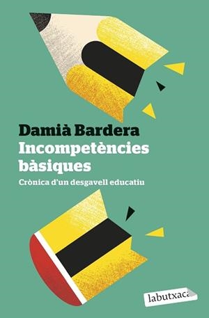 INCOMPETÈNCIES BÀSIQUES | 9791387802073 | BARDERA, DAMIÀ | Llibreria L'Illa - Llibreria Online de Mollet - Comprar llibres online