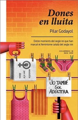 DONES EN LLUITA | 9788410487673 | GODAYOL, PILAR | Llibreria L'Illa - Llibreria Online de Mollet - Comprar llibres online