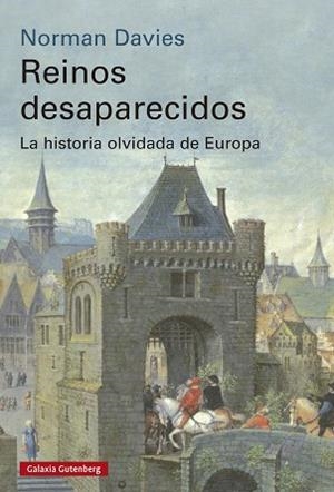 REINOS DESAPARECIDOS | 9791387605513 | DAVIES, NORMAN | Llibreria L'Illa - Llibreria Online de Mollet - Comprar llibres online