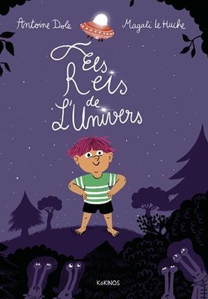 REIS DE L'UNIVERS, ELS | 9791387686109 | DOLE, ANTOINE | Llibreria L'Illa - Llibreria Online de Mollet - Comprar llibres online