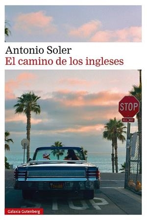 CAMINO DE LOS INGLESES, EL | 9791387605056 | SOLER, ANTONIO | Llibreria L'Illa - Llibreria Online de Mollet - Comprar llibres online