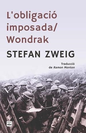 OBLIGACIÓ IMPOSADA / WONDRAK | 9791387757106 | ZWEIG, STEFAN | Llibreria L'Illa - Llibreria Online de Mollet - Comprar llibres online