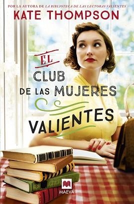 CLUB DE LAS MUJERES VALIENTES, EL | 9791387664282 | THOMPSON , KATE | Llibreria L'Illa - Llibreria Online de Mollet - Comprar llibres online