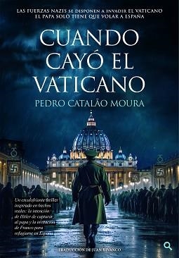 CUANDO CAYÓ EL VATICANO | 9789893589410 | CATALÃO MOURA, PEDRO | Llibreria L'Illa - Llibreria Online de Mollet - Comprar llibres online