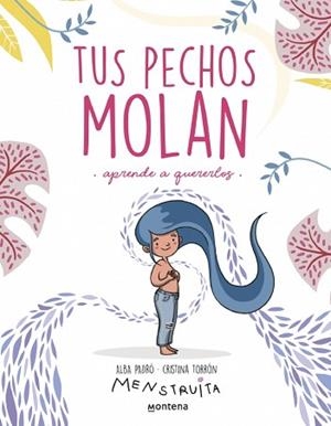 TUS PECHOS MOLAN | 9788419975966 | PADRÓ, ALBA | Llibreria L'Illa - Llibreria Online de Mollet - Comprar llibres online