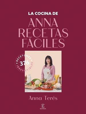 COCINA DE ANNA RECETAS FÁCILES, LA | 9788467077902 | ANNA RECETAS FÁCILES | Llibreria L'Illa - Llibreria Online de Mollet - Comprar llibres online