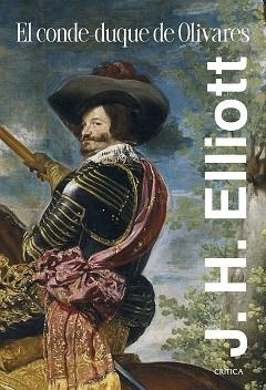 CONDE DUQUE DE OLIVARES, EL | 9788491997917 | ELLIOTT, J. H. | Llibreria L'Illa - Llibreria Online de Mollet - Comprar llibres online