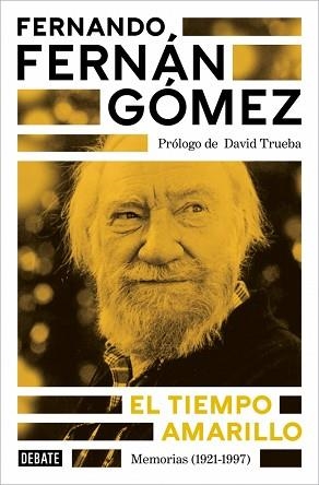 TIEMPO AMARILLO, EL | 9788410433021 | FERNÁN GÓMEZ, FERNANDO | Llibreria L'Illa - Llibreria Online de Mollet - Comprar llibres online