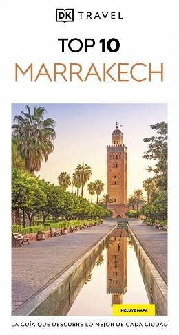 MARRAKECH (GUÍAS VISUALES TOP 10) | 9780241772027 | DK | Llibreria L'Illa - Llibreria Online de Mollet - Comprar llibres online