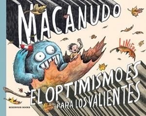 OPTIMISMO ES PARA LOS VALIENTES (MACANUDO USA), EL | 9788419940919 | LINIERS | Llibreria L'Illa - Llibreria Online de Mollet - Comprar llibres online