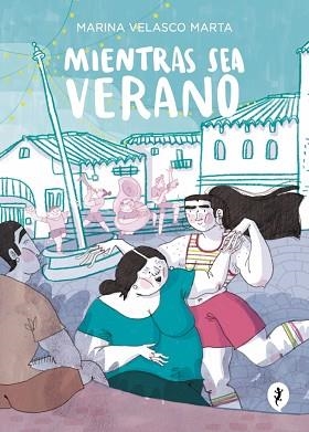 MIENTRAS SEA VERANO | 9788419981042 | VELASCO, MARINA | Llibreria L'Illa - Llibreria Online de Mollet - Comprar llibres online