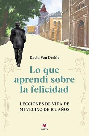 LO QUE APRENDÍ SOBRE LA FELICIDAD | 9791387664299 | VON DREHLE, DAVID | Llibreria L'Illa - Llibreria Online de Mollet - Comprar llibres online
