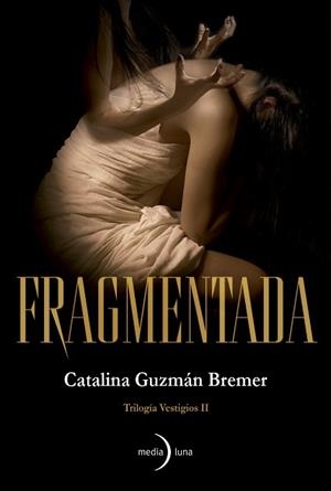 FRAGMENTADA | 9791399000146 | GUZMÁN BREMER, CATALINA | Llibreria L'Illa - Llibreria Online de Mollet - Comprar llibres online