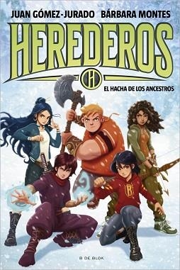 HEREDEROS 4 - EL HACHA DE LOS ANCESTROS | 9788419910998 | GÓMEZ-JURADO, JUAN/MONTES, BÁRBARA