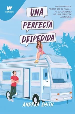 PERFECTA DESPEDIDA, UNA | 9788419975935 | SMITH, ANDREA | Llibreria L'Illa - Llibreria Online de Mollet - Comprar llibres online