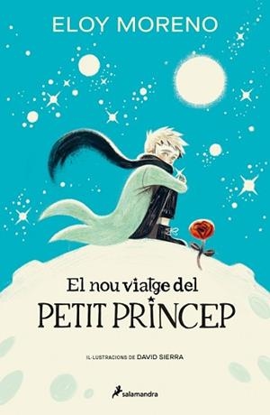 NOU VIATGE DEL PETIT PRINCEP, EL | 9788419868275 | MORENO, ELOY | Llibreria L'Illa - Llibreria Online de Mollet - Comprar llibres online