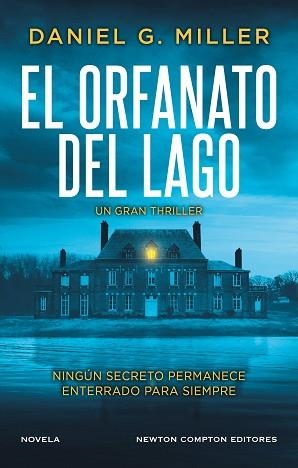 ORFANATO DEL LAGO, EL | 9791387575526 | MILLER, DANIEL G. | Llibreria L'Illa - Llibreria Online de Mollet - Comprar llibres online