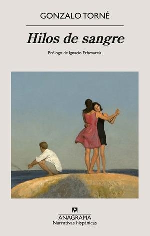 HILOS DE SANGRE | 9788433927330 | TORNÉ, GONZALO | Llibreria L'Illa - Llibreria Online de Mollet - Comprar llibres online