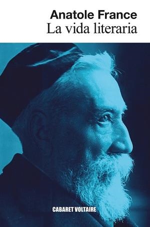 VIDA LITERARIA, LA | 9788419047571 | FRANCE, ANATOLE | Llibreria L'Illa - Llibreria Online de Mollet - Comprar llibres online