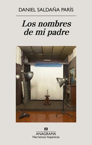NOMBRES DE MI PADRE, LOS | 9788433947765 | SALDAÑA PARÍS, DANIEL | Llibreria L'Illa - Llibreria Online de Mollet - Comprar llibres online
