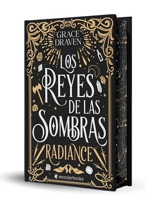 REYES DE LAS SOMBRAS. RADIANCE (EDICIÓN ESPECIAL LIMITADA EN TAPA DURA CON C | 9788410425354 | DRAVEN, GRACE | Llibreria L'Illa - Llibreria Online de Mollet - Comprar llibres online
