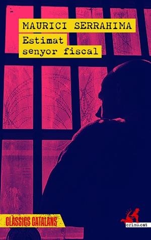 ESTIMAT SENYOR FISCAL | 9788419627865 | SERRAHIMA, MAURICI | Llibreria L'Illa - Llibreria Online de Mollet - Comprar llibres online