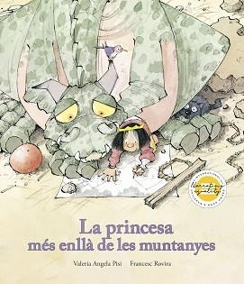 RINCESA MÉS ENLLÀ DE LES MUNTANYES, LA | 9791387834258 | PISI, VALERIA ANGELA/ROVIRA, FRANCESC | Llibreria L'Illa - Llibreria Online de Mollet - Comprar llibres online