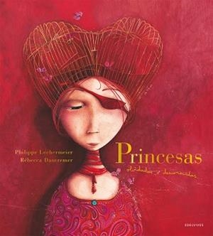 PRINCESAS OLVIDADAS O DESCONOCIDAS | 9788414065358 | LECHERMEIER, PHILIPPE | Llibreria L'Illa - Llibreria Online de Mollet - Comprar llibres online