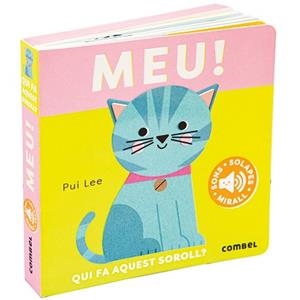 MEU! QUI FA AQUEST SOROLL? | 9788411582414 | LEE, PUI