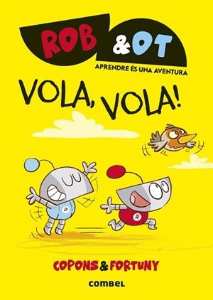 VOLA VOLA! | 9788411582629 | COPONS RAMON, JAUME | Llibreria L'Illa - Llibreria Online de Mollet - Comprar llibres online