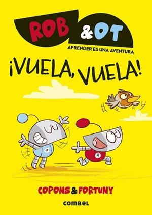 VUELA VUELA! | 9788411582636 | COPONS RAMON, JAUME | Llibreria L'Illa - Llibreria Online de Mollet - Comprar llibres online