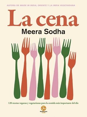 CENA, LA | 9788419509215 | SODHA, MEERA | Llibreria L'Illa - Llibreria Online de Mollet - Comprar llibres online