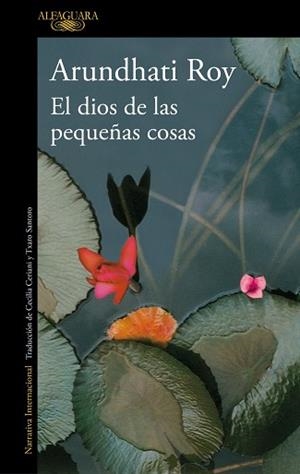 DIOS DE LAS PEQUEÑAS COSAS, EL | 9788410496118 | ROY, ARUNDHATI | Llibreria L'Illa - Llibreria Online de Mollet - Comprar llibres online