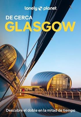 GLASGOW DE CERCA 1 | 9788408307204 | WILSON, NEIL | Llibreria L'Illa - Llibreria Online de Mollet - Comprar llibres online