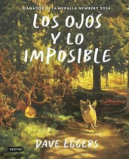 OJOS Y LO IMPOSIBLE, LOS | 9788408309413 | EGGERS, DAVE | Llibreria L'Illa - Llibreria Online de Mollet - Comprar llibres online