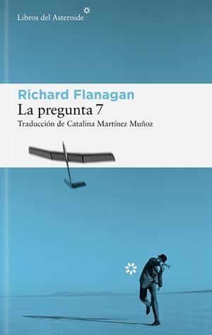 PREGUNTA 7, LA | 9788410178625 | FLANAGAN, RICHARD | Llibreria L'Illa - Llibreria Online de Mollet - Comprar llibres online