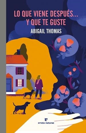 LO QUE VIENE DESPUÉS... Y QUE TE GUSTE | 9791387597153 | THOMAS, ABIGAIL | Llibreria L'Illa - Llibreria Online de Mollet - Comprar llibres online