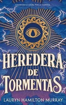 HEREDERA DE TORMENTAS | 9791387711399 | HAMILTON MURRAY, LAURYN | Llibreria L'Illa - Llibreria Online de Mollet - Comprar llibres online