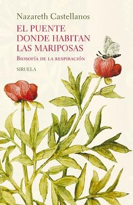 PUENTE DONDE HABITAN LAS MARIPOSAS, EL | 9791387688219 | CASTELLANOS, NAZARETH | Llibreria L'Illa - Llibreria Online de Mollet - Comprar llibres online